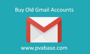 Buy Old Gmail Accounts